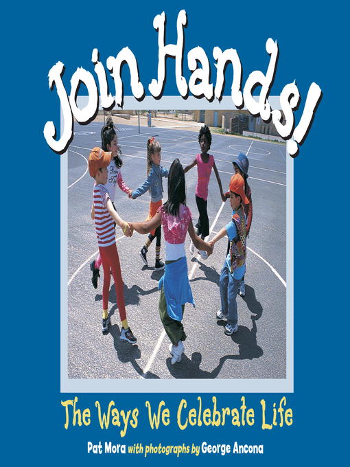 Title details for Join Hands by Pat Mora - Available